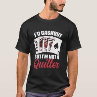 T-shirt JE Me Ferais Bien Payer Mais JE Ne Suis Pas Un Lâc