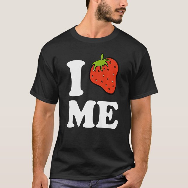 T-shirt Je Me Fraise Je M'Aime (Devant)