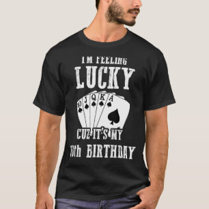 T-shirt Je me sens chanceux, c'est mon 78e anniversaire 78
