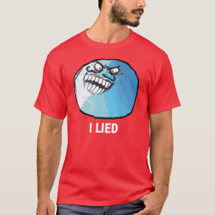 T-shirt Je me suis trouvé visage Meme de rage