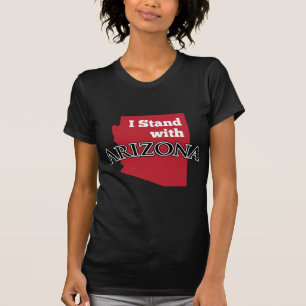 T-shirt Je me tiens avec l'Arizona