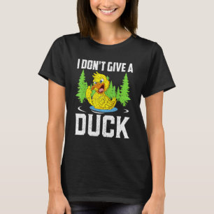 T-shirt Je m'en fiche complètement  Chasse au canard Canar