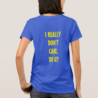 T-SHIRT JE M'EN FICHE, ET TOI ?