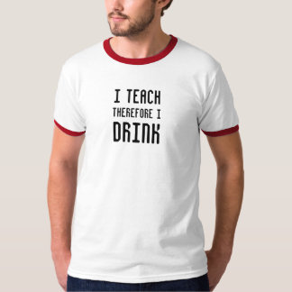 T-shirt Je m'enseigne par conséquent BOIS la pièce en t