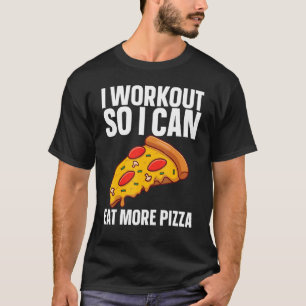 T-shirt Je M'Entraîne Pour Pouvoir Manger Plus De Fitness
