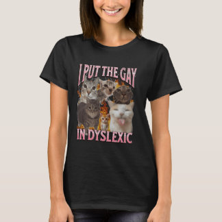 T-shirt Je Mets Gay Dans Dyslexique Mème De Chat Drôle Boo
