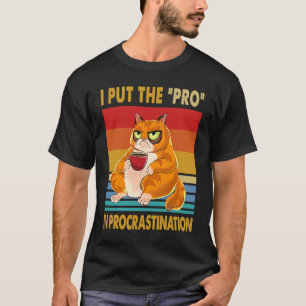 T-shirt Je Mets Le Pro Dans Procrastination Vintage Retro 