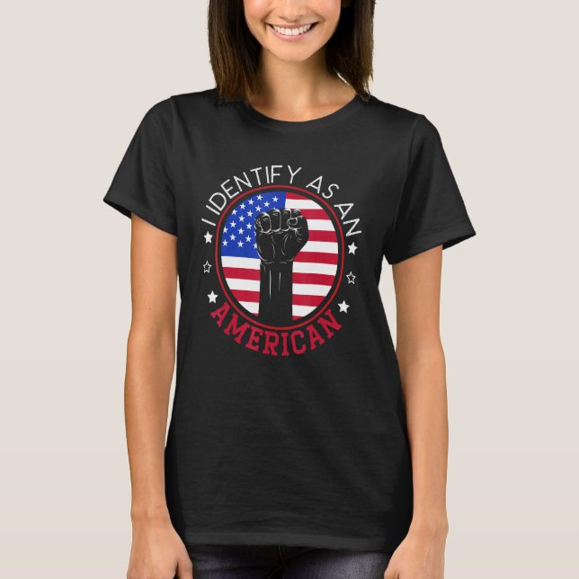 T-shirt Je M'Identifie Comme Fête De La Constitution Améri (Devant)
