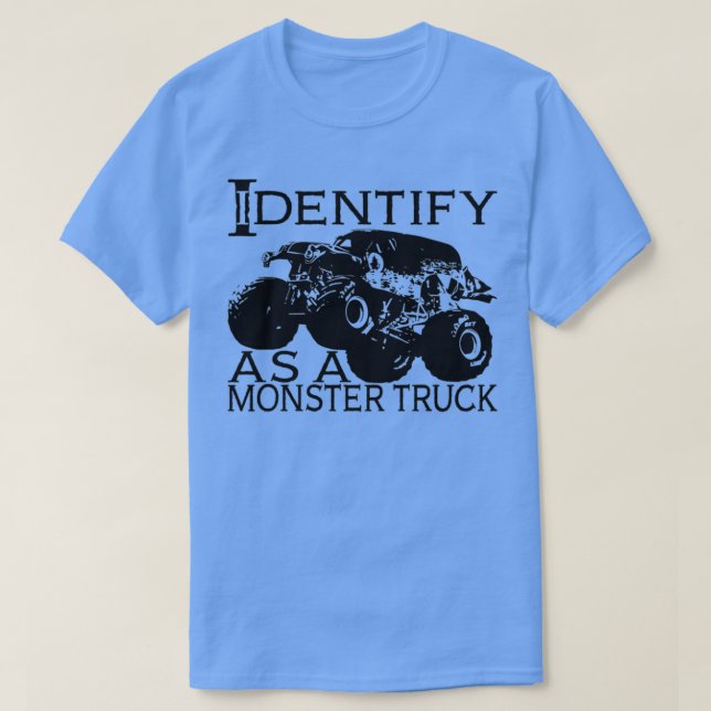 T-shirt Je M'Identifie Comme Un Camion Monster (Design devant)