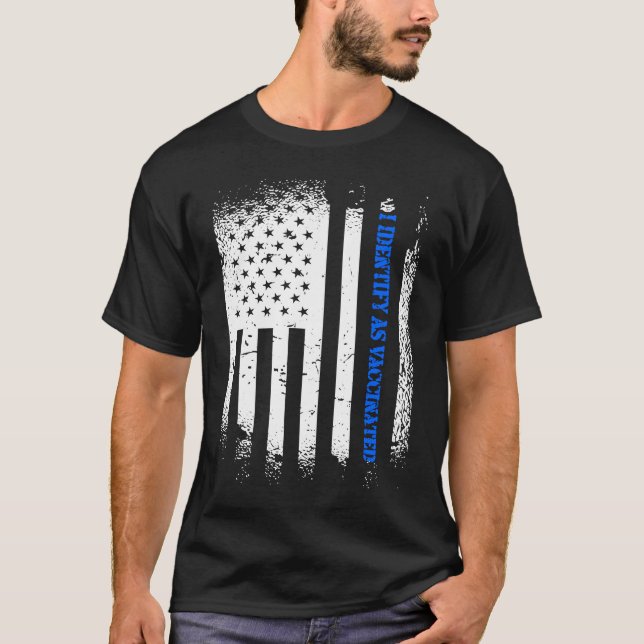 T-shirt Je M'Identifie Comme Vacciné Avec Le Drapeau Améri (Devant)