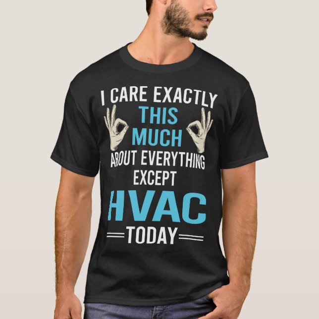 T-shirt Je m'intéresse à HVAC (Devant)