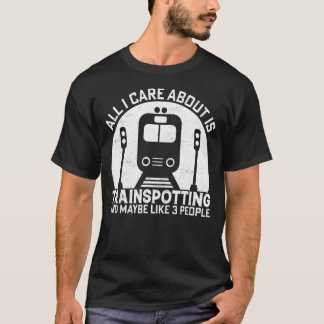 T-shirt Je M'Occupe Seulement De Trainspotspot Train Train