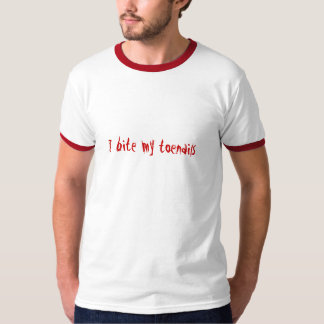 T-shirt Je mords mes ongles de pied