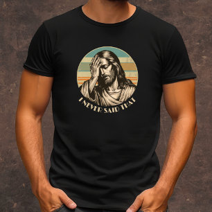 T-shirt Je n'ai jamais dit que des hommes drôles chrétiens