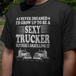 T-shirt Je N'Ai Jamais Rêvé Que J'Augmenterais Pour Être U