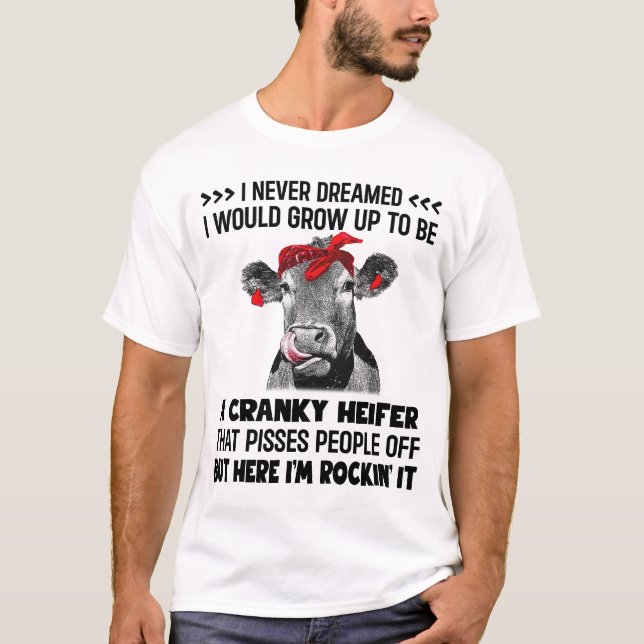 T-shirt Je N'Ai Jamais Rêvé Que Je Croirais Devenir Un Fou (Devant)