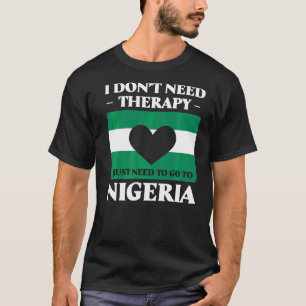 T-shirt Je N'Ai Pas Besoin De Thérapie, J'Ai Juste Besoin