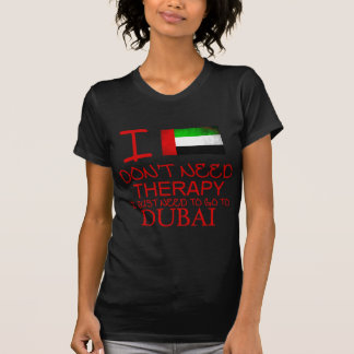 T-shirt Je n'ai pas besoin de thérapie, j'ai juste besoin 