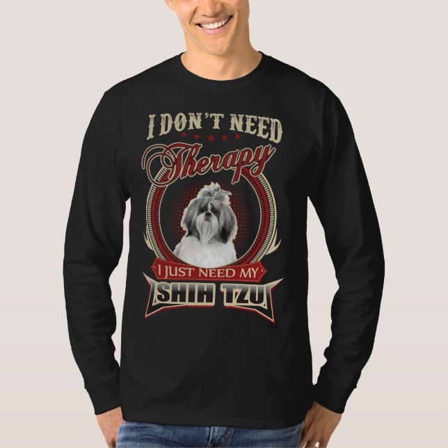 T-shirt Je N'Ai Pas Besoin De Thérapie, J'Ai Juste Besoin  (Devant)