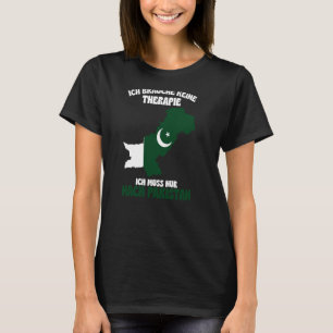 T-shirt Je n'ai pas besoin de thérapie, je dois juste alle
