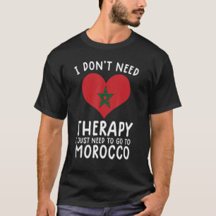 T-shirt je n'ai pas besoin de thérapie, je dois juste alle