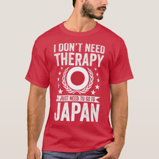 T-shirt Je n'ai pas besoin de thérapie juste besoin d'alle