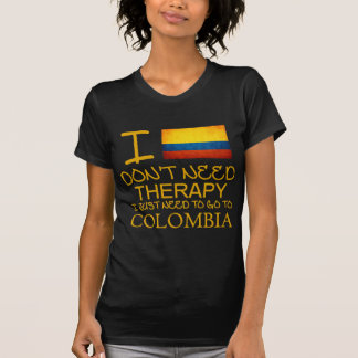 T-shirt Je n'ai pas besoin de thérapie que je dois juste