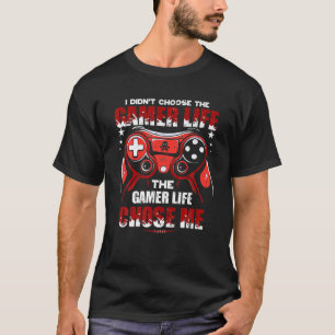 T-shirt Je n'ai pas choisi le Gamer Life Funny Gamer Garmi