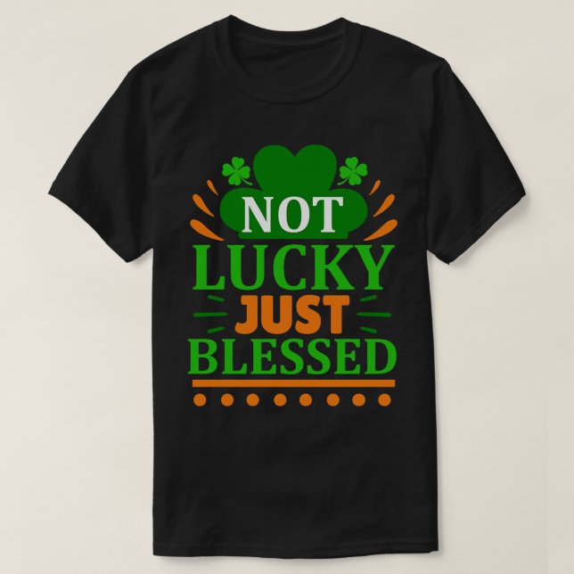 T-shirt Je N'Ai Pas De Chance Juste Heureux 1 (Design devant)