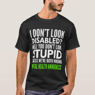 T-shirt Je n'ai pas l'air handicapé drôle de sensibilisati