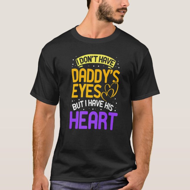 T-shirt Je n'ai pas les yeux de papa adopter l'adoption Go (Devant)