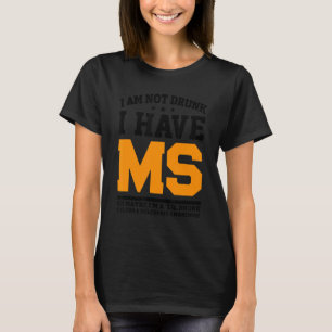T-shirt Je N'Ai Pas L'Impression D'Avoir Ms Ok Peut-Être A