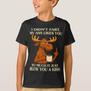 T-shirt Je n'ai pas péter Mes likes Vous tellement ça vous