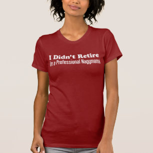 T-shirt Je n'ai pas quitté Professional Nagymama (ON DARK)