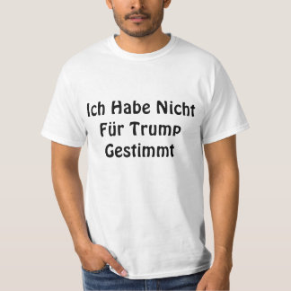 T-shirt Je n'ai pas voté pour l'Allemand d'atout