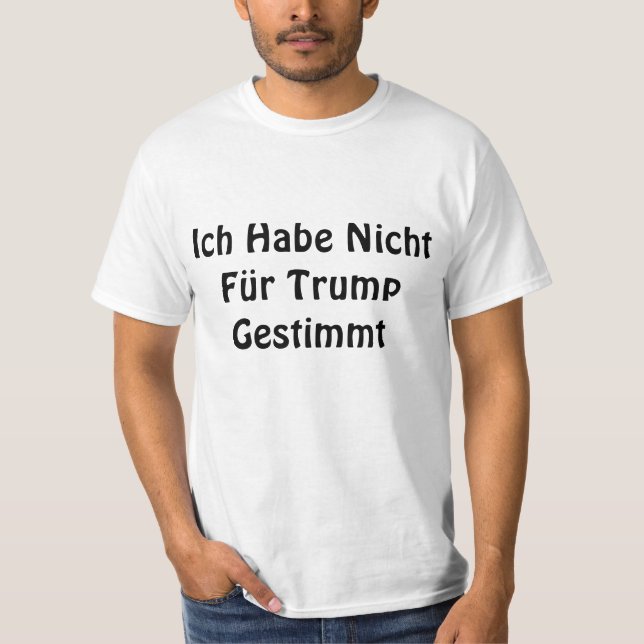 T-shirt Je n'ai pas voté pour l'Allemand d'atout (Devant)