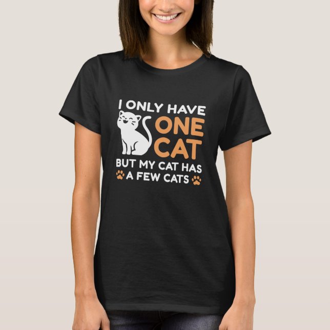 T-shirt Je N'Ai Qu'Un Chat (Devant)