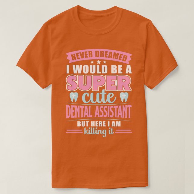 T-shirt Je n'aurais jamais rêvé que je serais une super mi (Design devant)