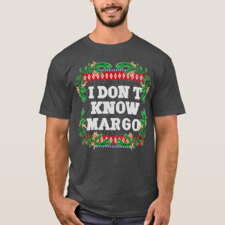 T-shirt Je ne connais pas margo1
