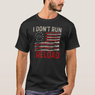 T-shirt Je ne cours pas je recharge Pro Gun American Flag 
