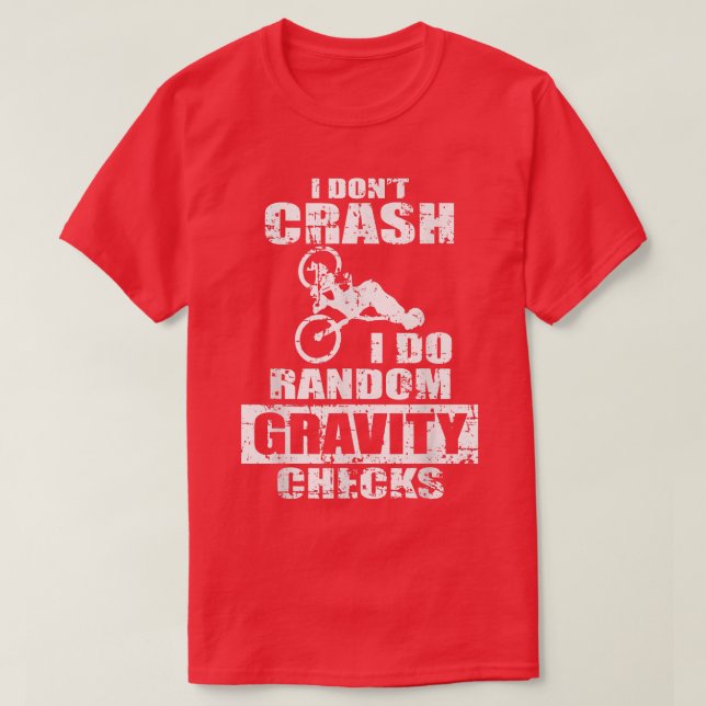T-shirt Je ne crash Je fais Random Gravity Vélo Funny Moun (Design devant)