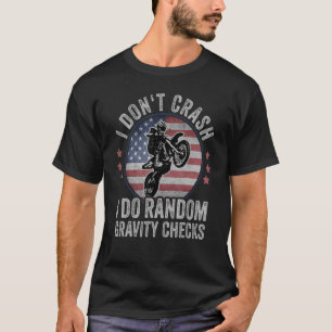 T-shirt Je ne crasse pas Je fais Random Gravity Checks Dir