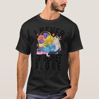 T-shirt Je ne crochète jamais seul Amoureux du crochet Art