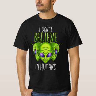 T-shirt Je ne crois pas aux humains