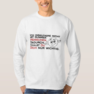 T-shirt Je ne discute pas avec des gens stupides