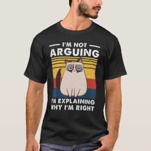 T-shirt Je ne discute pas, j'explique simplement pourquoi