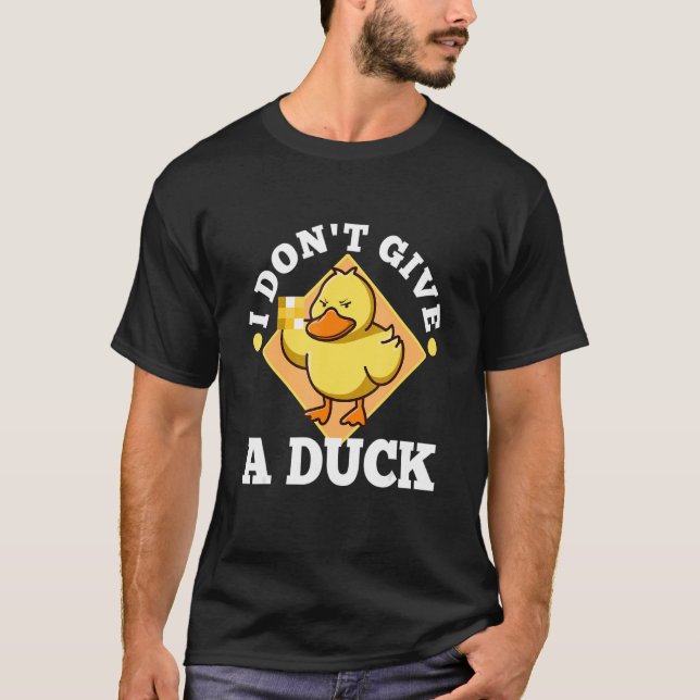 T-shirt Je ne donne pas de canard 1 (Devant)