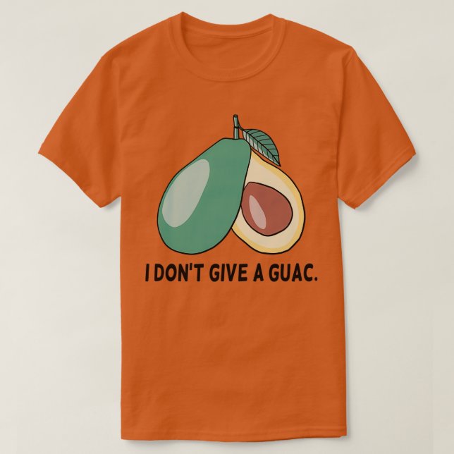T-shirt Je ne donne pas de guac 1 (Design devant)