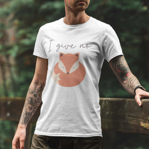T-shirt Je ne donne pas de renard