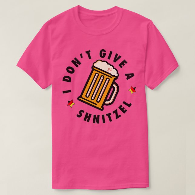 T-shirt Je ne donne pas un Schnitzel Oktoberfest fête de l (Design devant)